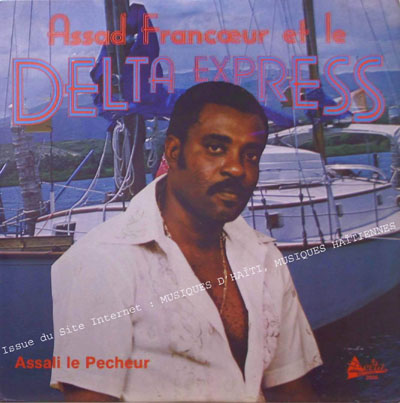 musique d'haiti musique haitienne, haitian music, compas, konpa, mizik, assade francoeur, delta records, D. R. ,