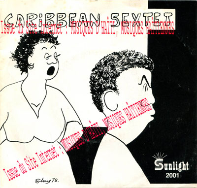 musique d'haiti musique haitienne, haitian music, compas, konpa, mizik, caribbean sextet, sunlight,