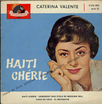 musique d'haiti musique haitienne, haitian music, compas, konpa, mizik, caterina valente,