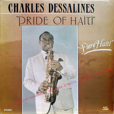 musique d'haiti musique haitienne, haitian music, compas, konpa, mizik, charles dessalines, 