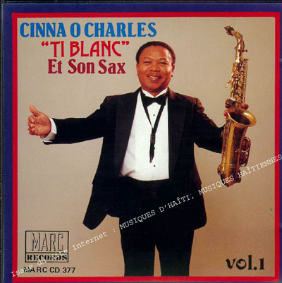 musique d'haiti musique haitienne, haitian music, compas, konpa, mizik, cinna o charles, marc records,