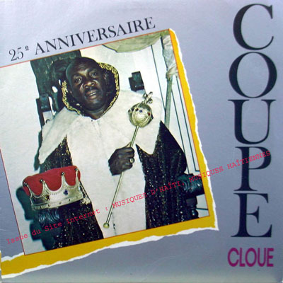musique d'haiti musique haitienne, haitian music, compas, konpa, mizik, coupe cloue, chancy records, CRLP, 