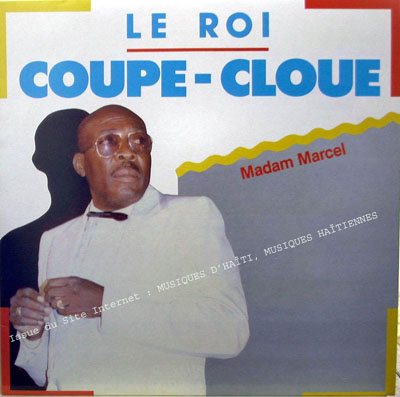 musique d'haiti musique haitienne, haitian music, compas, konpa, mizik, coupe cloue, 