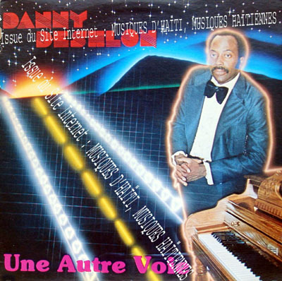 musique d'haiti musique haitienne, haitian music, compas, konpa, mizik, danny deshlon