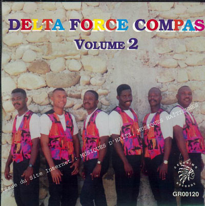 musique d'haiti musique haitienne, haitian music, compas, konpa, mizik, delta force compas, geronimo records, G. R.,