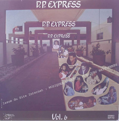 musique d'haiti musique haitienne, haitian music, compas, konpa, mizik, D.P. express, superstars records, S.U.P., 