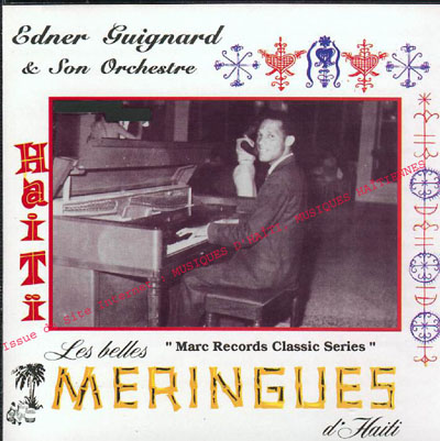 musique d'haiti musique haitienne, haitian music, compas, konpa, mizik, el rancho, edner guignard, 