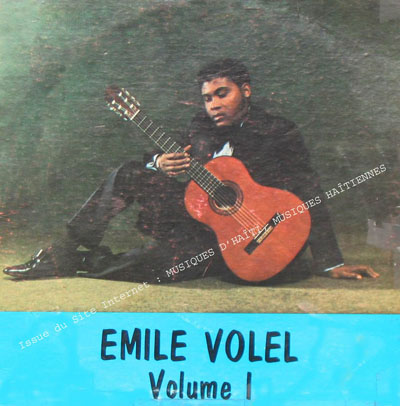 musique d'haiti musique haitienne, haitian music, compas, konpa, mizik, emile volel, 