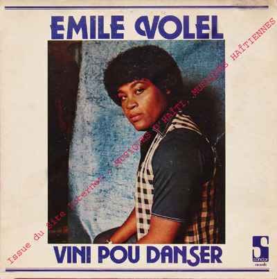 musique d'haiti musique haitienne, haitian music, compas, konpa, mizik, emile volel,
