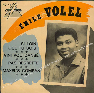musique d'haiti musique haitienne, haitian music, compas, konpa, mizik, emile volel, celini, R. C.,