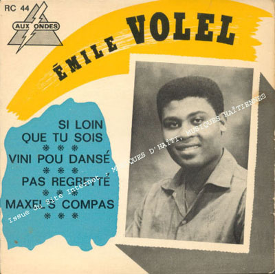 musique d'haiti musique haitienne, haitian music, compas, konpa, mizik, emile volel, celini, R. C.,