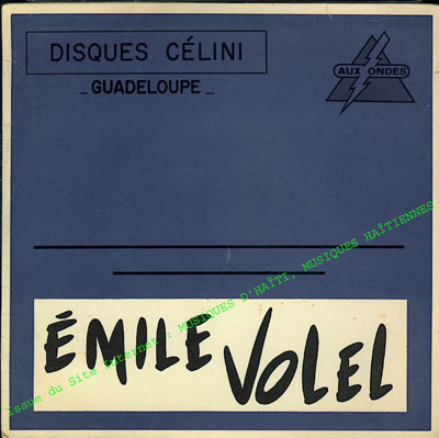 musique d'haiti musique haitienne, haitian music, compas, konpa, mizik, emile volel, celini, R. C.,