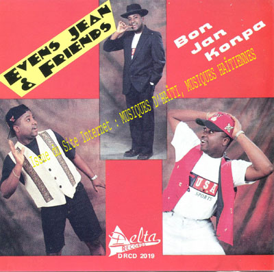 musique d'haiti musique haitienne, haitian music, compas, konpa, mizik, evens jean & friends,