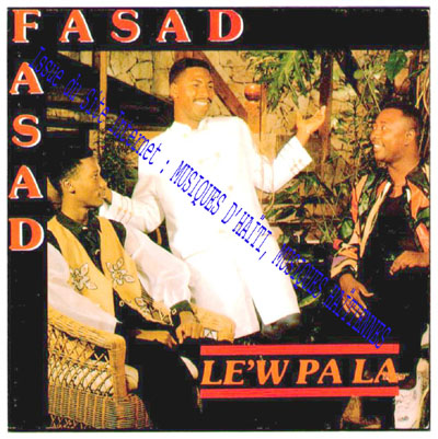 musique d'haiti musique haitienne, haitian music, compas, konpa, mizik, fasad, nouvel jenerasyon, N.J.,