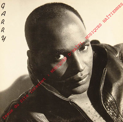 musique d'haiti musique haitienne, haitian music, compas, konpa, mizik, gary,