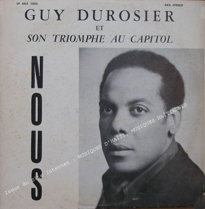 musique d'haiti musique haitienne, haitian music, compas, konpa, mizik, guy du rosier, guy durosier, 