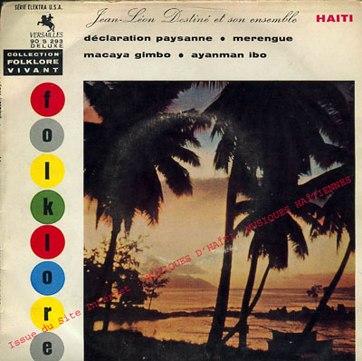 musique d'haiti musique haitienne, haitian music, compas, konpa, mizik, jean-leon destine, 