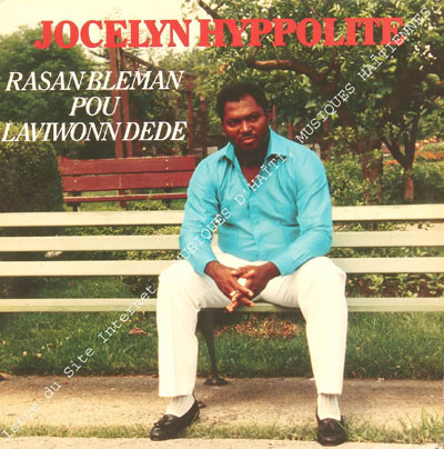 musique d'haiti musique haitienne, haitian music, compas, konpa, mizik, jocelyn hyppolite,