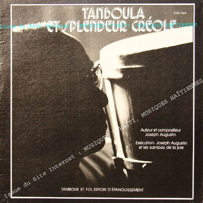 musique d'haiti musique haitienne, haitian music, compas, konpa, mizik, joseph augustin, tanboula,