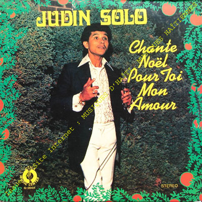 musique d'haiti musique haitienne, haitian music, compas, konpa, mizik, judin solo, geronimo records, G. R.,