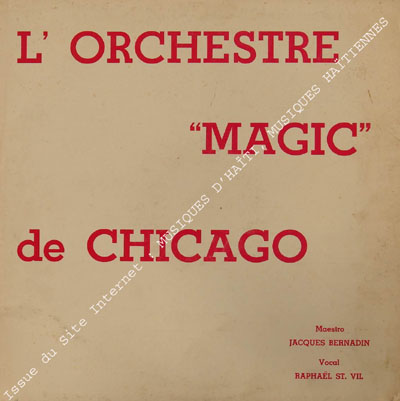 musique d'haiti musique haitienne, haitian music, compas, konpa, mizik, l'orchestre magic de chicago,