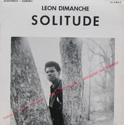 musique d'haiti musique haitienne, haitian music, compas, konpa, mizik, leon dimanche, diskhaiti, 