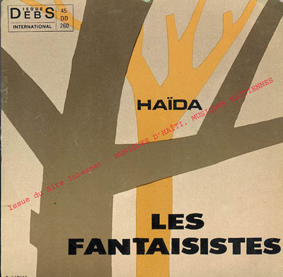musique d'haiti musique haitienne, haitian music, compas, konpa, mizik, les fantaisistes de carrefour, les fantaisistes d'hati, 