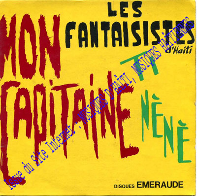 musique d'haiti musique haitienne, haitian music, compas, konpa, mizik, les fantaisistes de carrefour, les fantaisistes d'hati, 