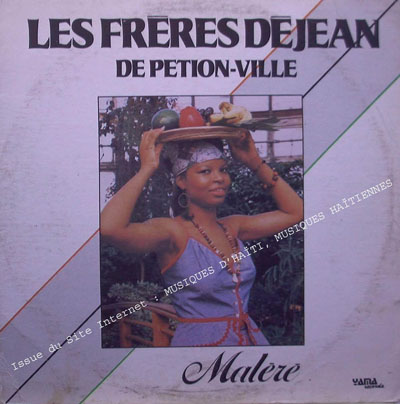 musique d'haiti musique haitienne, haitian music, compas, konpa, mizik, les freres dejean, yama records, 