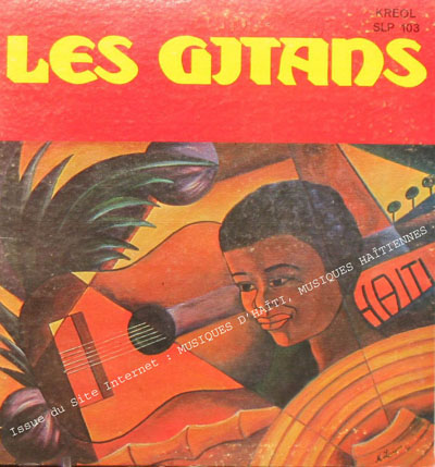 musique d'haiti musique haitienne, haitian music, compas, konpa, mizik, les gitans, 