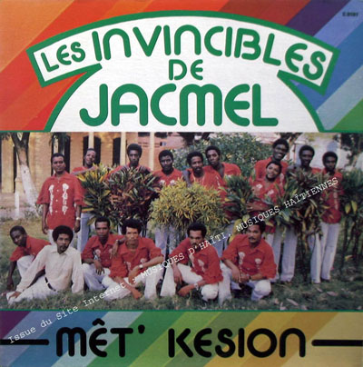 musique d'haiti musique haitienne, haitian music, compas, konpa, mizik, les invincibles de jacmel, 