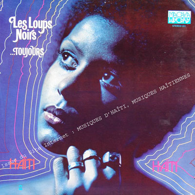 musique d'haiti musique haitienne, haitian music, compas, konpa, mizik, les loups noirs, gardner lalanne, macaya, 