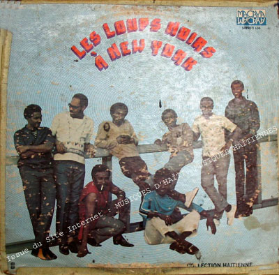 musique d'haiti musique haitienne, haitian music, compas, konpa, mizik, les loups noirs, gardner lalanne, macaya, 