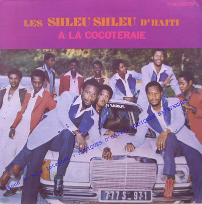musique d'haiti musique haitienne, haitian music, compas, konpa, mizik, les chleu chleu, shleu shleu, macaya, 