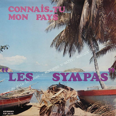 musique d'haiti musique haitienne, haitian music, compas, konpa, mizik, les sympas,
