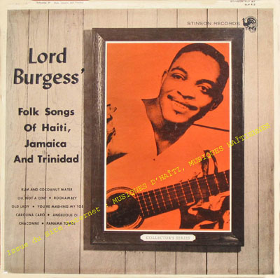 musique d'haiti musique haitienne, haitian music, compas, konpa, mizik, lord burgess, calypso, calypsos, 