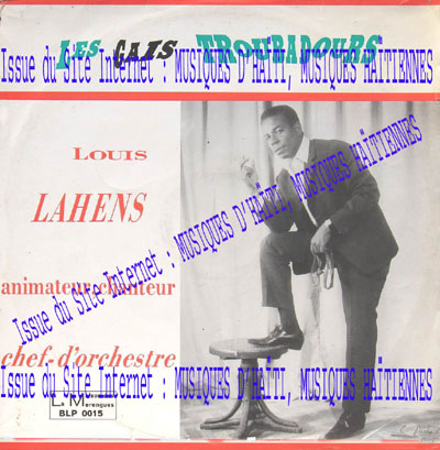musique d'haiti musique haitienne, haitian music, compas, konpa, mizik, louis lahens, raymond cicault, la maison des merengues, 