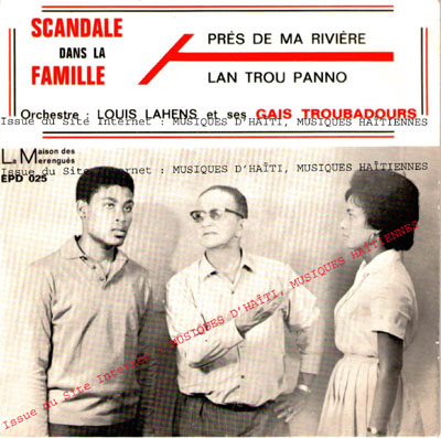 musique d'haiti musique haitienne, haitian music, compas, konpa, mizik, louis lahens, gais troubadours, la maison des merengues, 