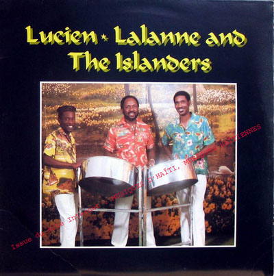 musique d'haiti musique haitienne, haitian music, compas, konpa, mizik, lucien, lalanne, islander,