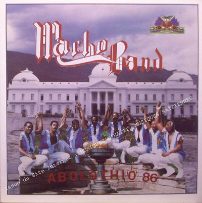 musique d'haiti musique haitienne, haitian music, compas, konpa, mizik, macho band,