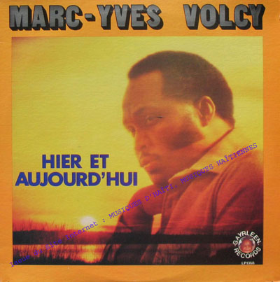 musique d'haiti musique haitienne, haitian music, compas, konpa, mizik, marc-yves volcy, gayrleen, gaydem, 