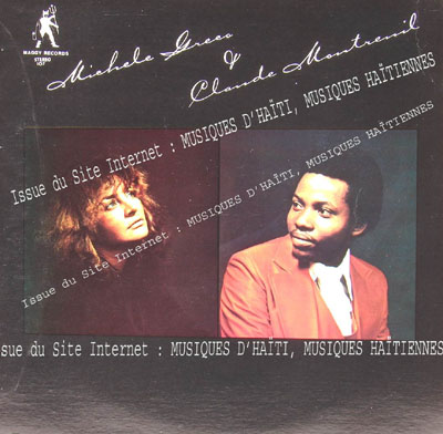 musique d'haiti musique haitienne, haitian music, compas, konpa, mizik, michele greco et claude montreuil, maggy records,