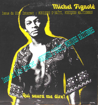 musique d'haiti musique haitienne, haitian music, compas, konpa, mizik, michel fignole