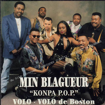 musique d'haiti musique haitienne, haitian music, compas, konpa, mizik, min blagueur, volo volo,