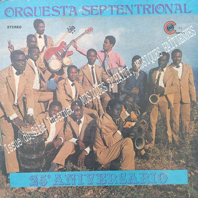 musique d'haiti musique haitienne, haitian music, compas, konpa, mizik, orquesta septentrional , cosept records, (C.S.)