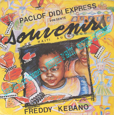 musique d'haiti musique haitienne, haitian music, compas, konpa, mizik, paclof didi express, freddy kebano,