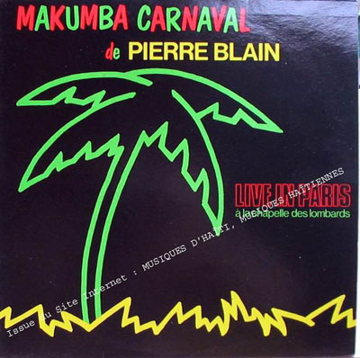 musique d'haiti musique haitienne, haitian music, compas, konpa, mizik, pierre blain, 