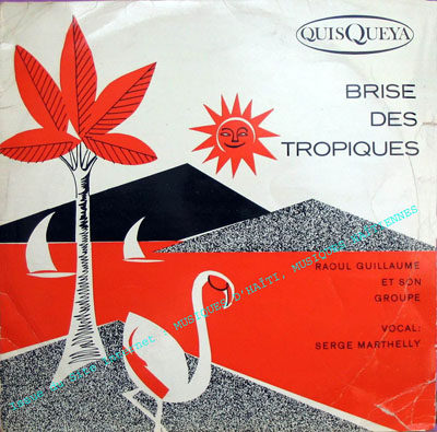 musique d'haiti musique haitienne, haitian music, compas, konpa, mizik, raoul guillaume, quiskeya, 