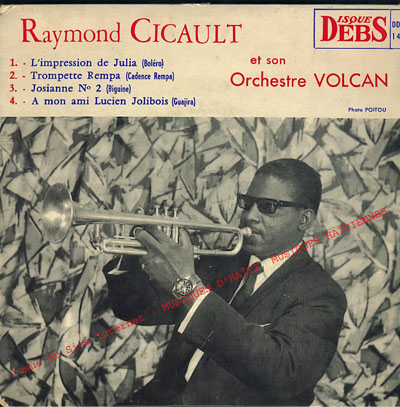 musique d'haiti musique haitienne, haitian music, compas, konpa, mizik, raymond cicault, raymond sicot, 