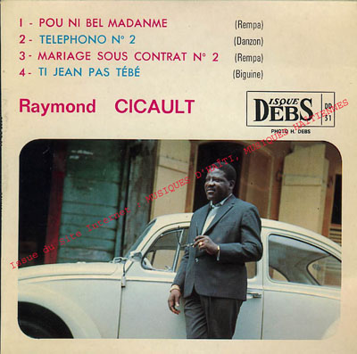 musique d'haiti musique haitienne, haitian music, compas, konpa, mizik, raymond cicault, raymond sicot, 